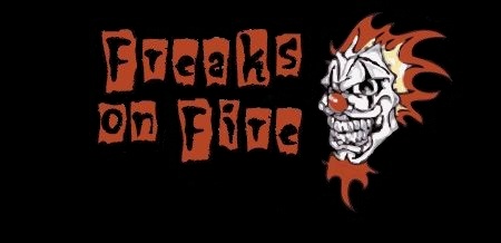 Freaks on Fire